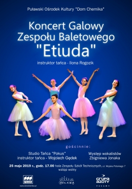 Koncert Galowy Zespołu Baletowego "Etiuda"